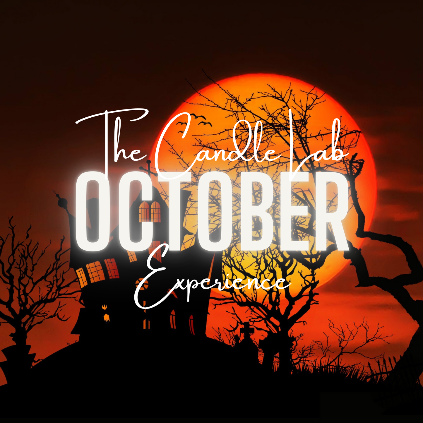 October - The Candle Lab Experience