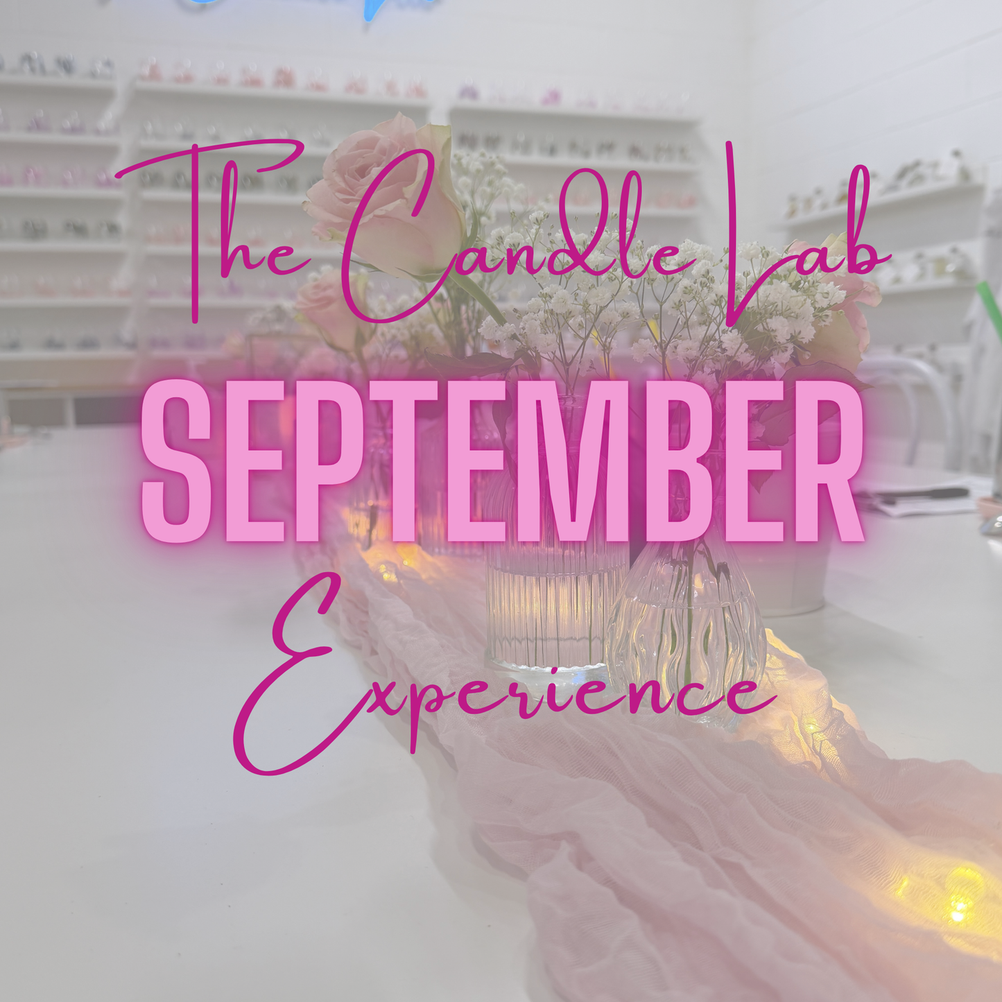 September - The Candle Lab Experience