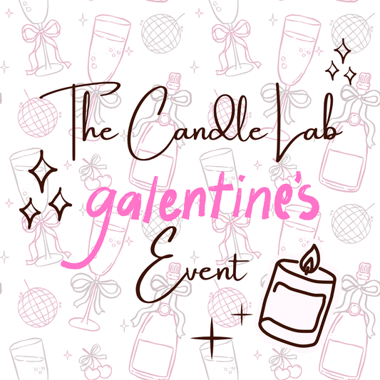 Galentine’s - The Candle Lab Event